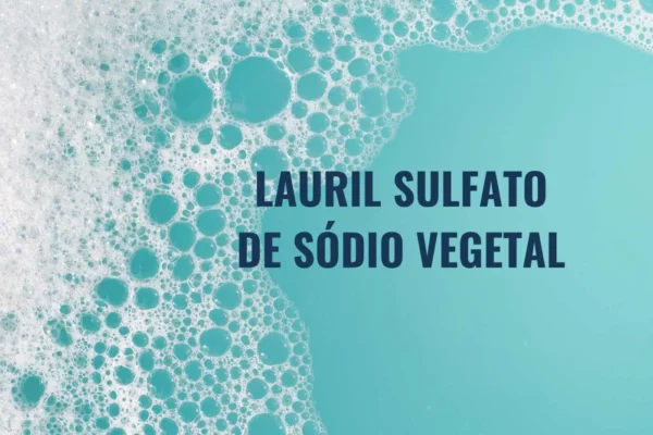 Lauril sulfato de sódio vegetal